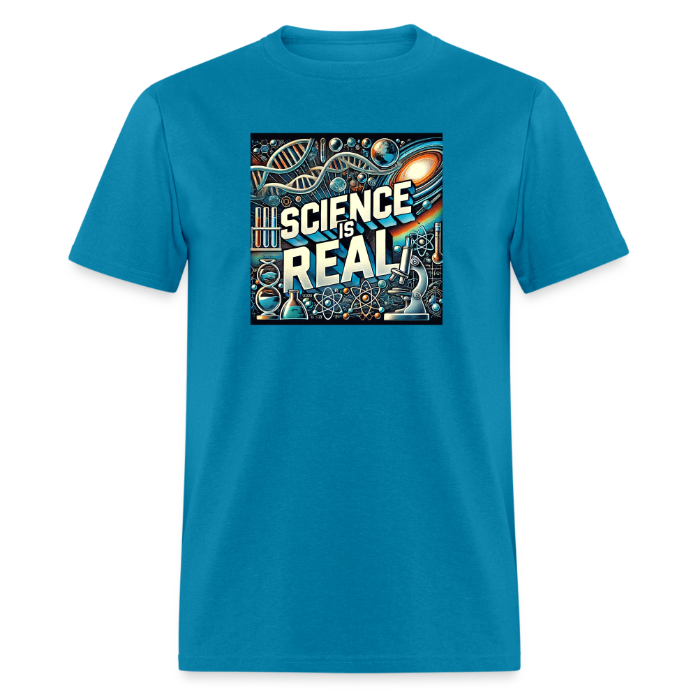 Science is Real T-Shirt - turquoise