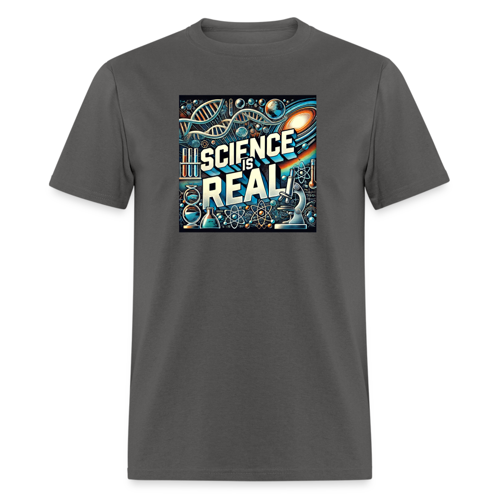 Science is Real T-Shirt - charcoal