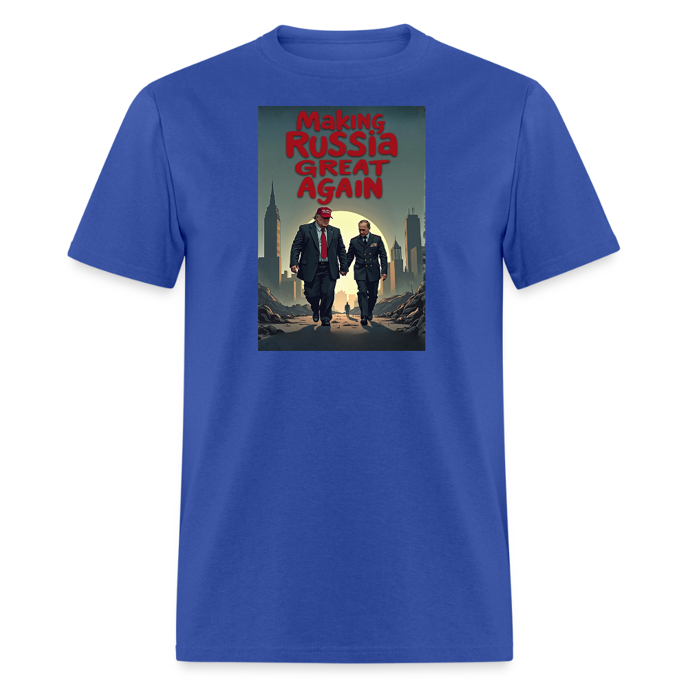 Making Russia Great Again" T-Shirt – Trump & Putin BFFs in Dystopian Reality | Political Satire Tee - royal blue