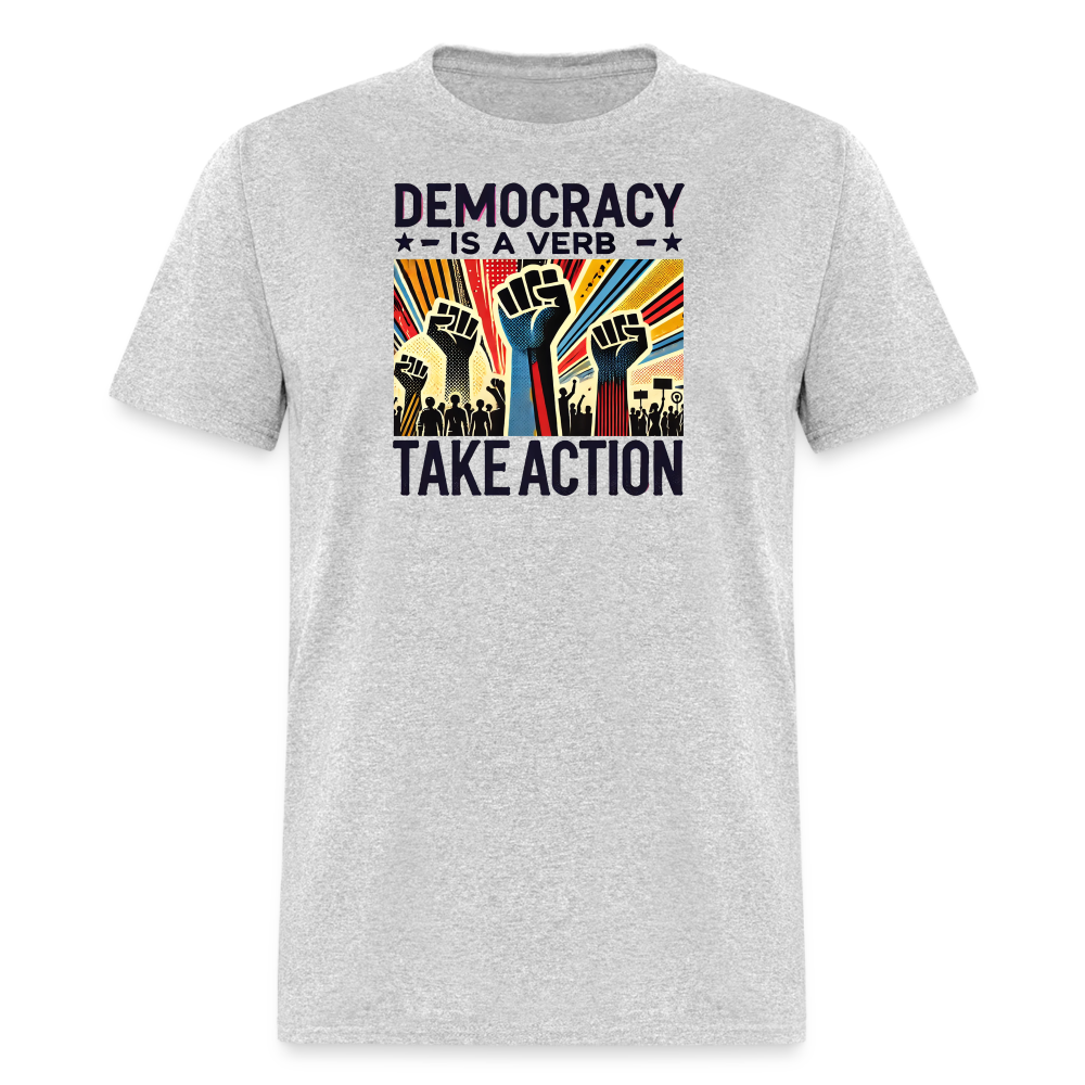 Democracy Is a Verb Activist Graphic Tee - heather gray