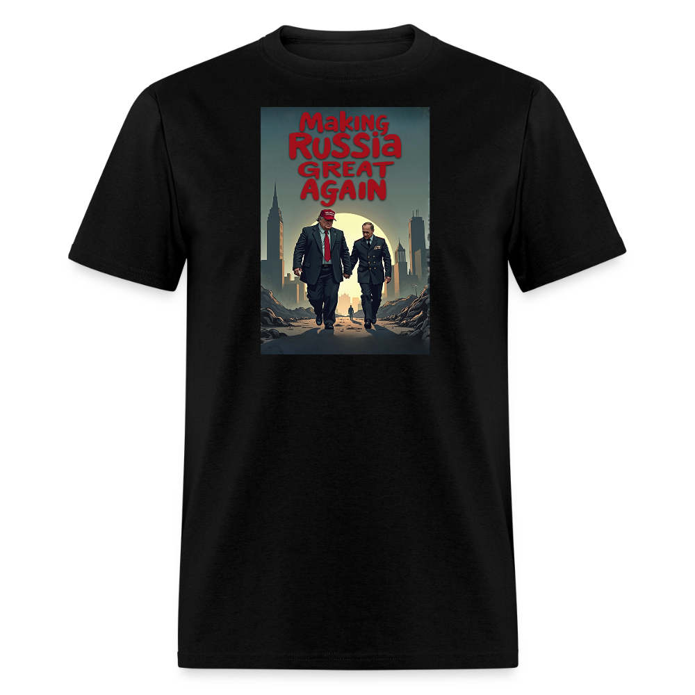 Making Russia Great Again" T-Shirt – Trump & Putin BFFs in Dystopian Reality | Political Satire Tee - black