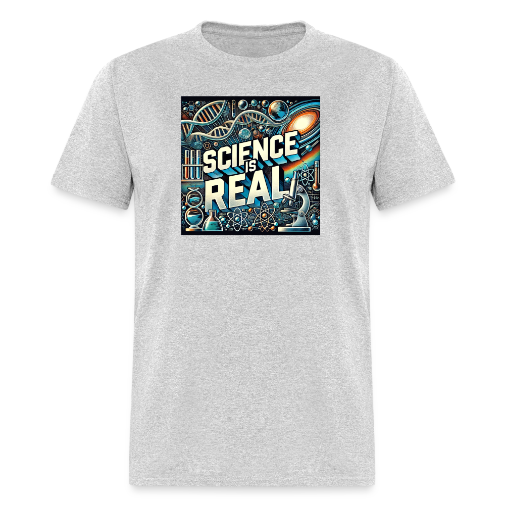 Science is Real T-Shirt - heather gray