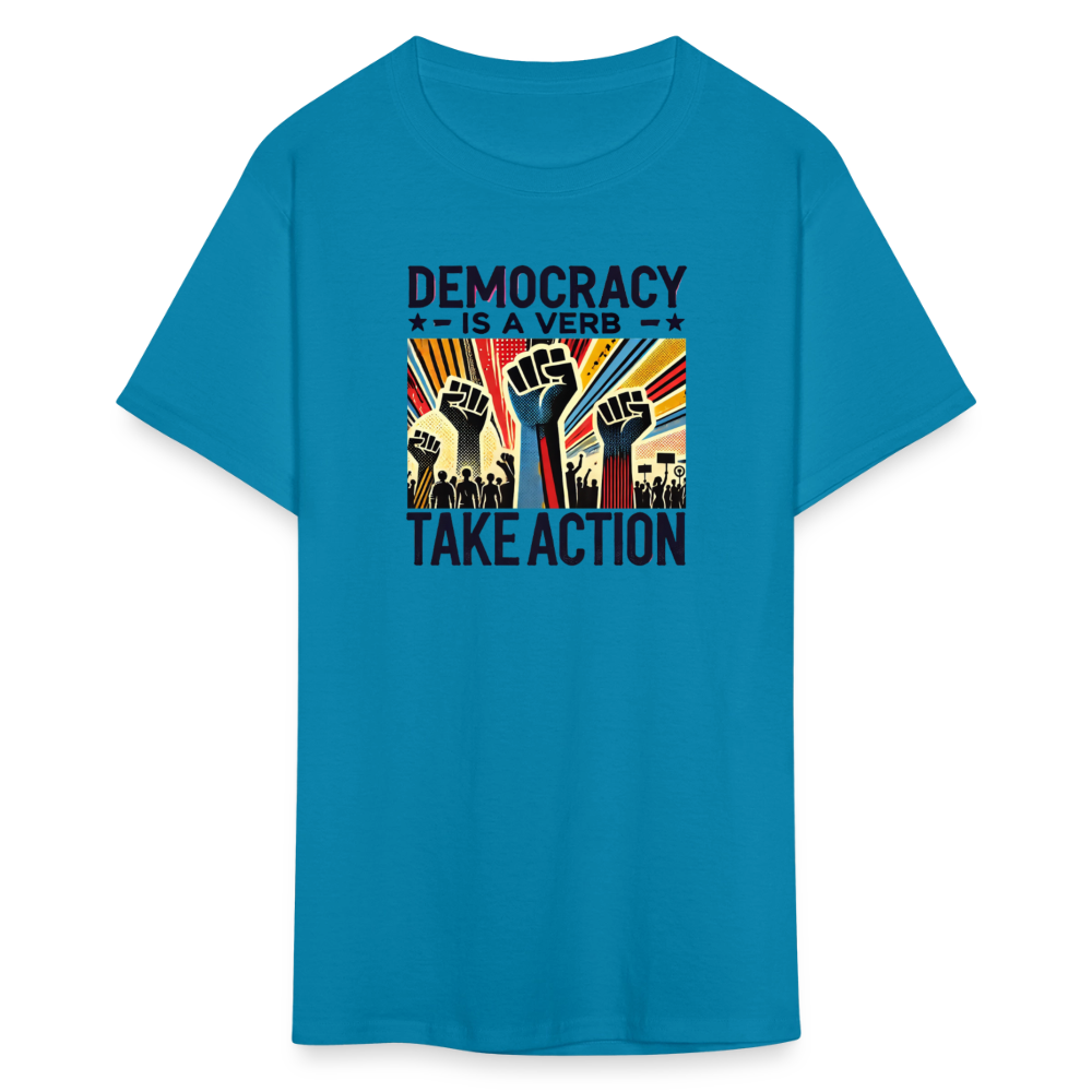 Democracy Is a Verb Activist Graphic Tee - turquoise