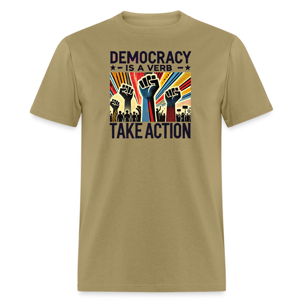 Democracy Is a Verb Activist Graphic Tee - khaki