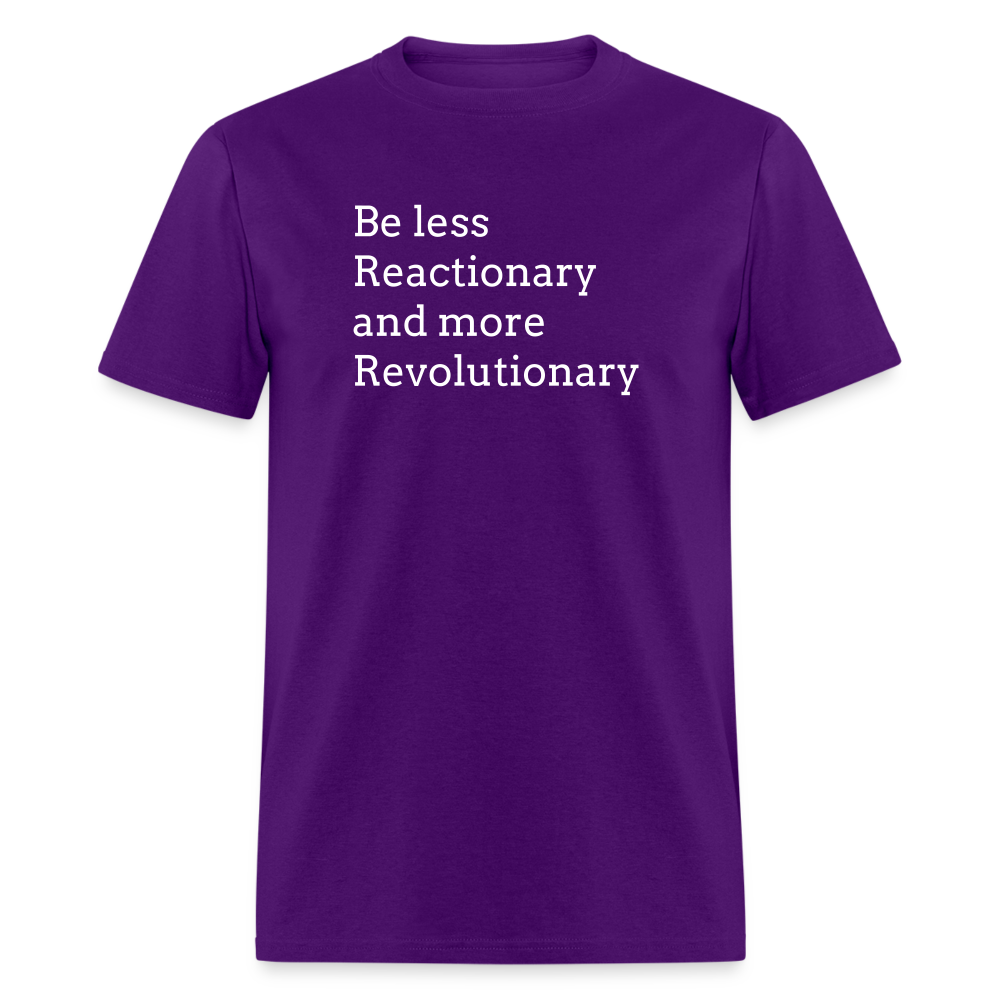 Reactionary/ Revolutionary Unisex Classic T-Shirt - purple