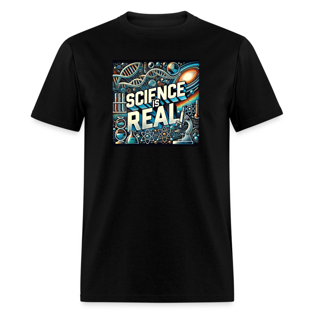 Science is Real T-Shirt - black