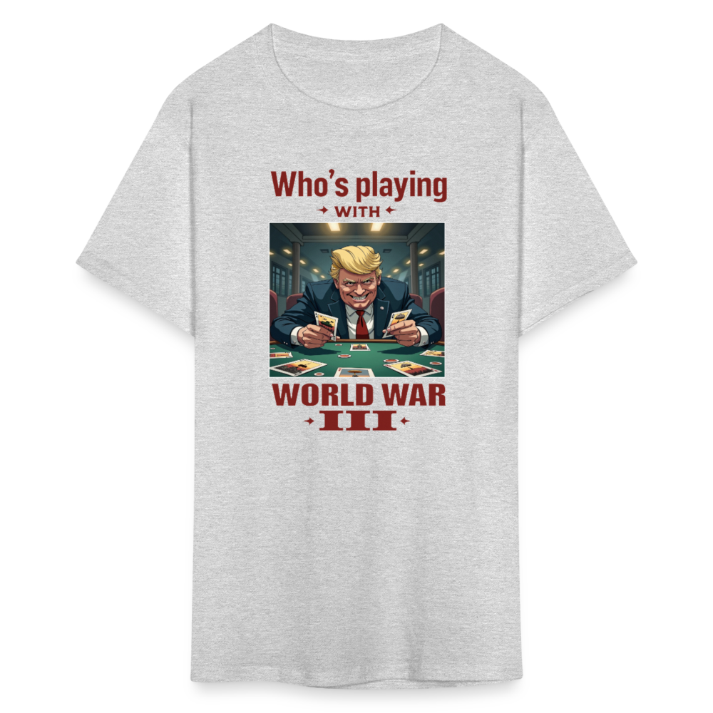 Who's Playing with WWIII?" T-Shirt – Trump, Zelensky, and the Dangerous Game of World War III | Political Satire Tee - heather gray