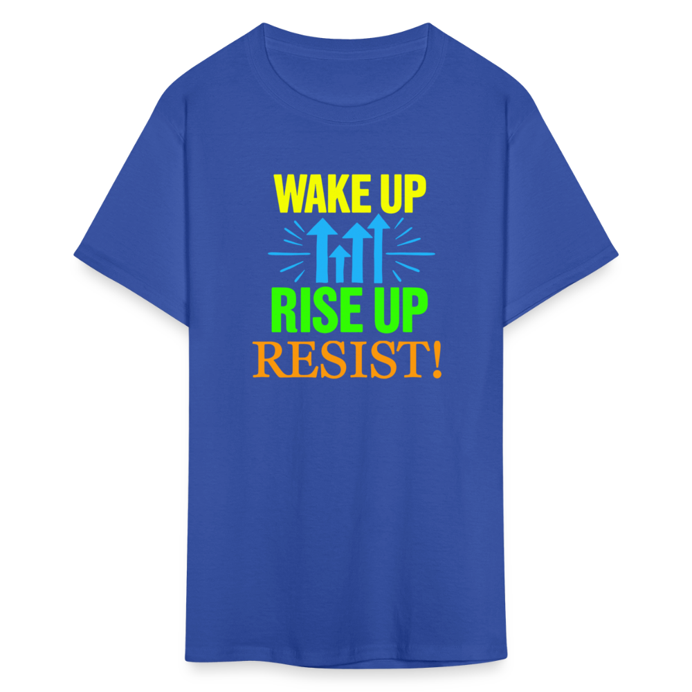 WAKE UP, RISE ↑, RESIST ↑! - Progressive Protest Tee for Activists | Liberal Political Statement Shirt - royal blue