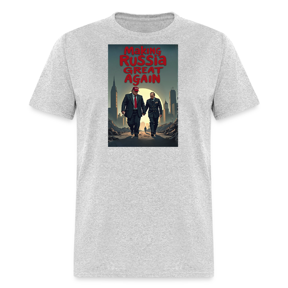 Making Russia Great Again" T-Shirt – Trump & Putin BFFs in Dystopian Reality | Political Satire Tee - heather gray