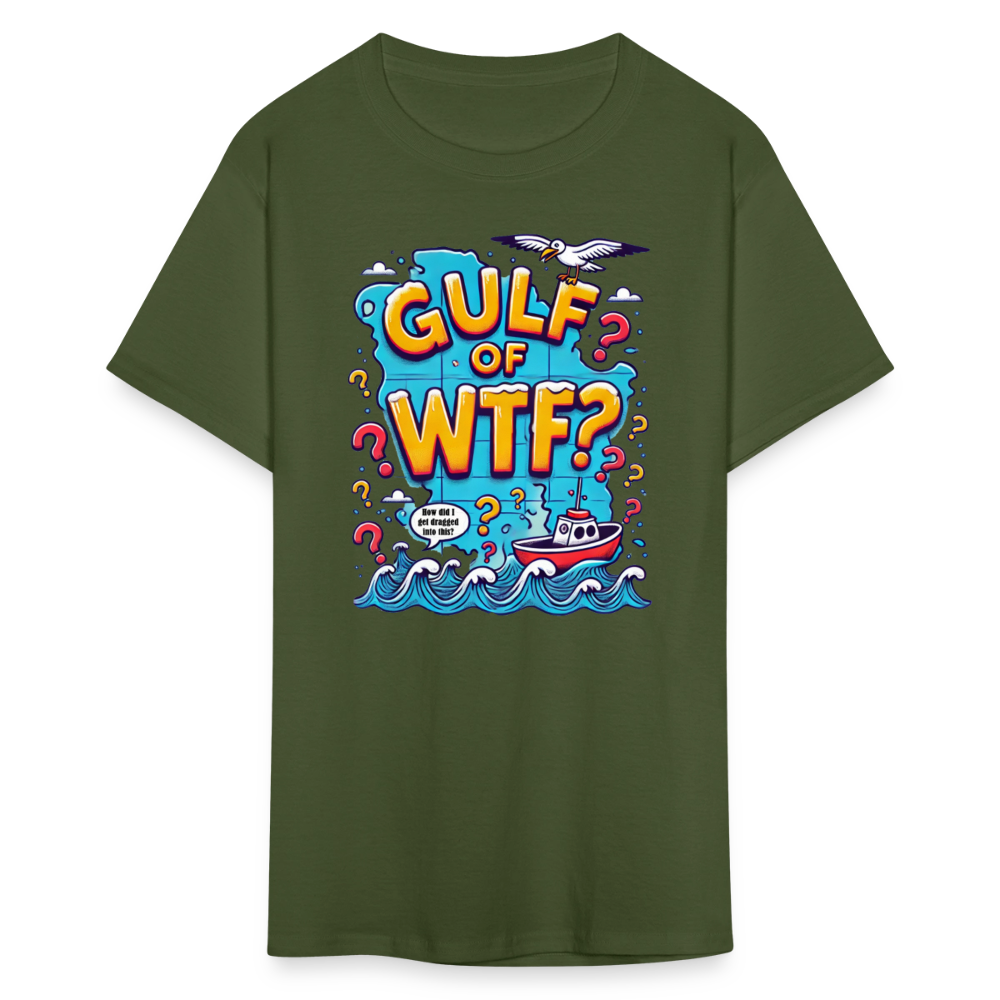 Gulf of WTF Tee Shirt - military green